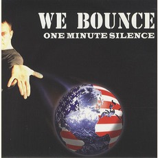 We Bounce mp3 Single by One Minute Silence