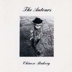 Chinese Bakery mp3 Single by The Auteurs