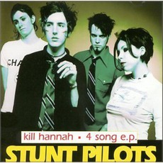 Stunt Pilots mp3 Album by Kill Hannah