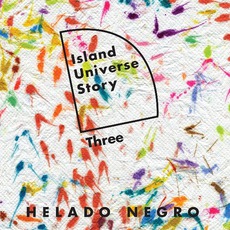 Island Universe Story Three mp3 Album by Helado Negro