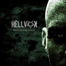 Increasing Hate mp3 Album by Hëllvox