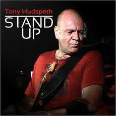 Stand Up mp3 Album by Tony Hudspeth