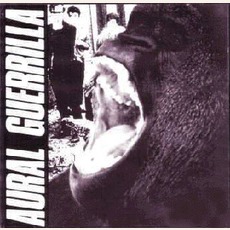 Aural Guerrilla mp3 Album by The Ex
