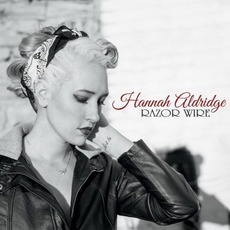 Razor Wire mp3 Album by Hannah Aldridge