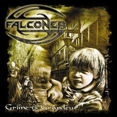 Grime Vs. Grandeur mp3 Album by Falconer