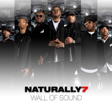 Wall Of Sound mp3 Album by Naturally 7