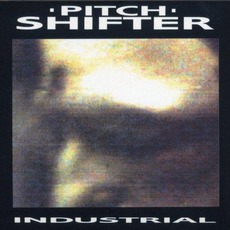 Industrial mp3 Album by Pitchshifter