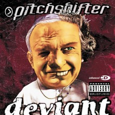 Deviant mp3 Album by Pitchshifter