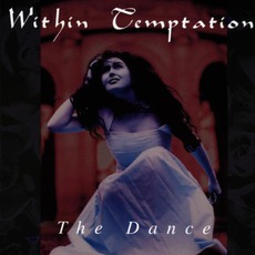 The Dance mp3 Album by Within Temptation