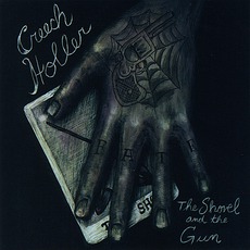 The Shovel And The Gun mp3 Album by Creech Holler