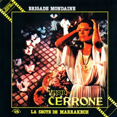 Brigade Mondaine: La Secte De Marrakech mp3 Album by Cerrone