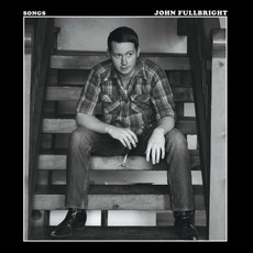 Songs mp3 Album by John Fullbright