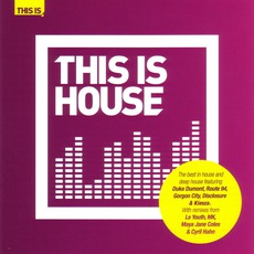 This Is House mp3 Compilation by Various Artists
