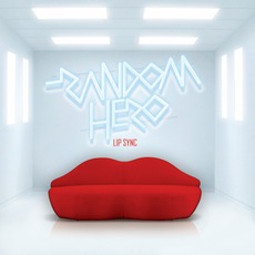 Lip Sync mp3 Album by Random Hero