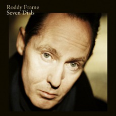 Seven Dials mp3 Album by Roddy Frame