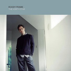 The North Star mp3 Album by Roddy Frame