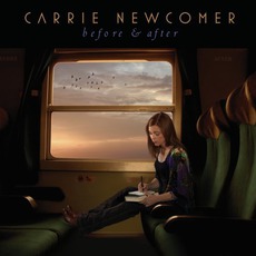 Before And After mp3 Album by Carrie Newcomer