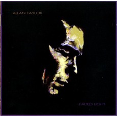 Faded Light mp3 Album by Allan Taylor