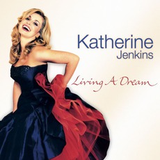Living A Dream mp3 Album by Katherine Jenkins