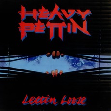 Lettin' Loose (Remastered) mp3 Album by Heavy Pettin'