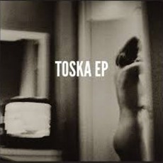 Toska EP mp3 Album by Broken Records