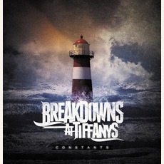 Constants mp3 Album by Breakdowns At Tiffany's