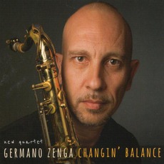 Changin' Balance mp3 Album by Germano Zenga New Quartet