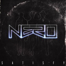 Satisfy mp3 Single by Nero