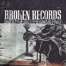 Until The Earth Begins To Part mp3 Single by Broken Records
