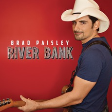River Bank mp3 Single by Brad Paisley
