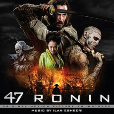47 Ronin mp3 Soundtrack by Ilan Eshkeri