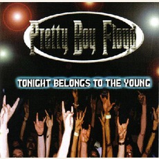 Tonight Belongs To The Young mp3 Album by Pretty Boy Floyd
