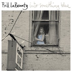 Into Something Blue mp3 Album by Bill LaBounty