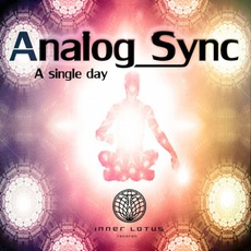 A Single Day EP mp3 Album by Analog Sync