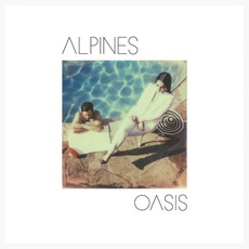 Oasis mp3 Album by Alpines