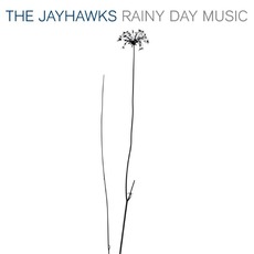 Rainy Day Music mp3 Album by The Jayhawks