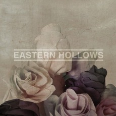 Eastern Hollows mp3 Album by Eastern Hollows