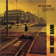 Way Back Home mp3 Album by One Night Band