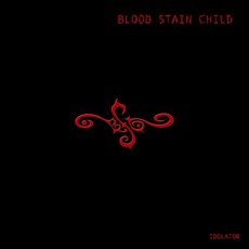 Idolator mp3 Album by Blood Stain Child