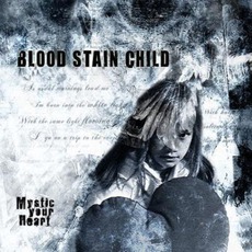 Mystic Your Heart mp3 Album by Blood Stain Child