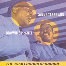 1958 London Sessions mp3 Album by Sonny Terry & Brownie McGhee