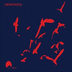 Birds mp3 Album by Ceremony