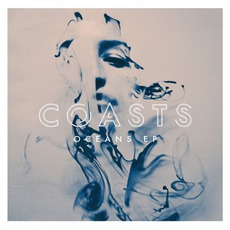 Oceans mp3 Album by Coasts