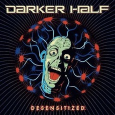 Desensitized mp3 Album by Darker Half