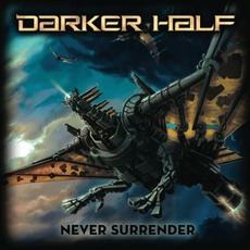 Never Surrender mp3 Album by Darker Half