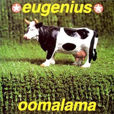 Oomalama mp3 Album by Eugenius