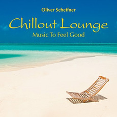Chillout Lounge mp3 Album by Oliver Scheffner