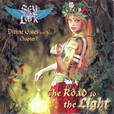 Divine Gates Part V Chapter 1: The Road To The Light mp3 Artist Compilation by Skylark