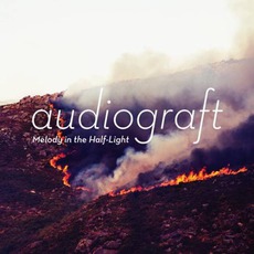 Melody In The Half-Light mp3 Album by Audiograft