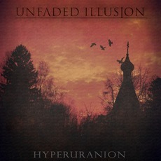 Hyperuranion mp3 Album by Unfaded Illusion